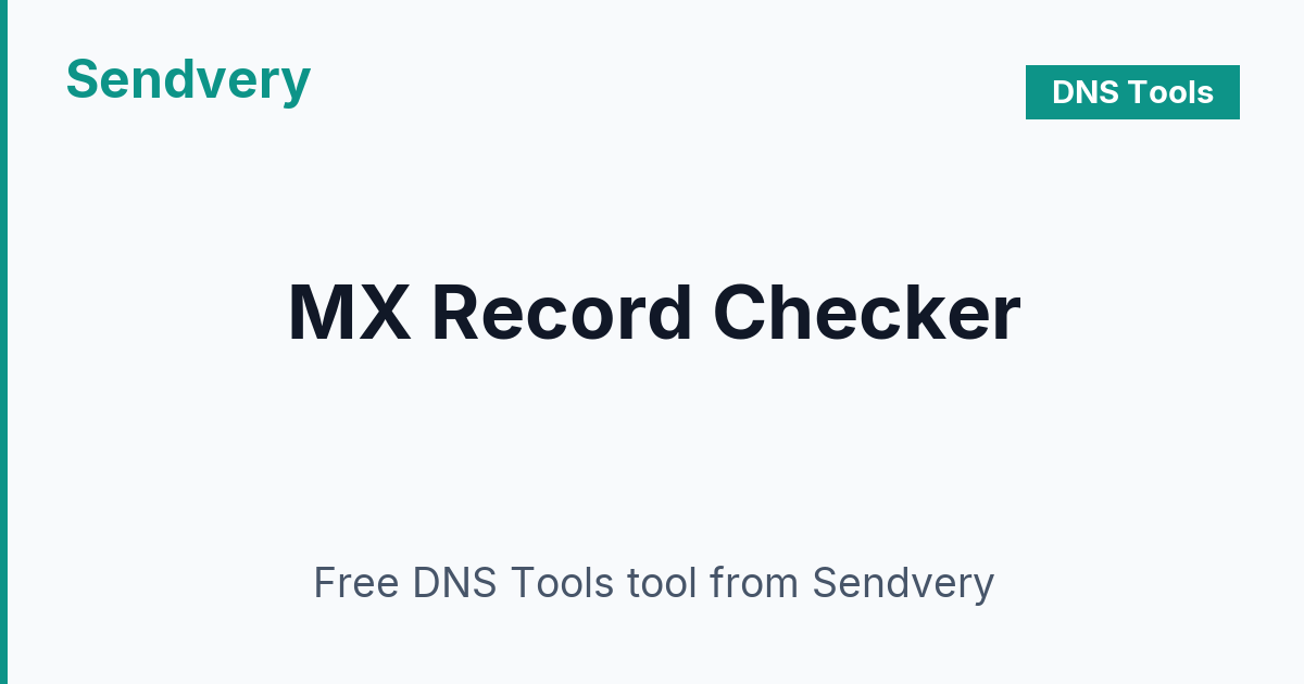 Free MX Record Checker — Mail Server Lookup & TLS Check | Sendvery